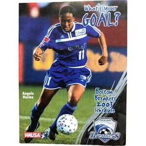 Boston Breakers WUSA 2003 Schedule Angela Hucles Pamphlet